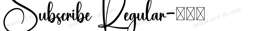 Subscribe Regular字体转换